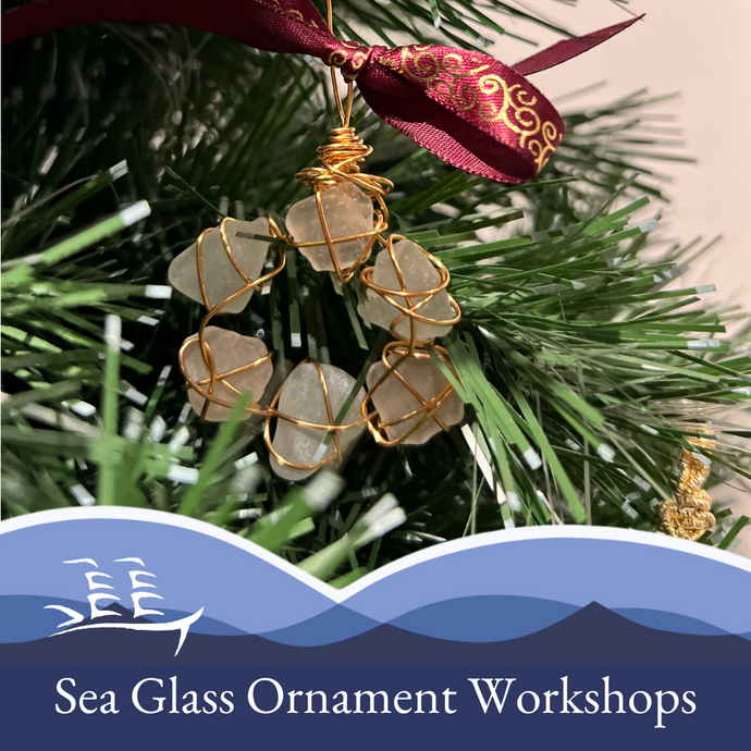 Workshops: Sea Glass Ornaments (Fall 2024)