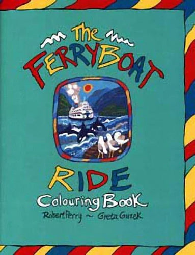 The FERRYBOAT RIDE Colouring Book